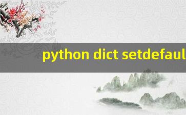 python dict setdefault